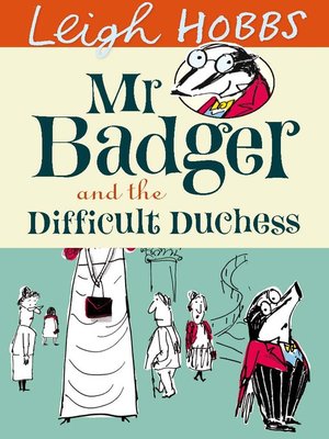 cover image of Mr. Badger and the Difficult Duchess